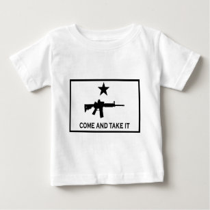 Come and take it AR-15 Baby T-Shirt