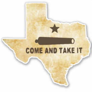 Come and Take It Cannon on Texas Vintage style Sticker