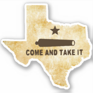 Come and Take It Cannon on Texas Vintage style Sticker