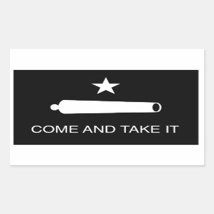 Come and Take It Flag (Reversed) Rectangular Sticker