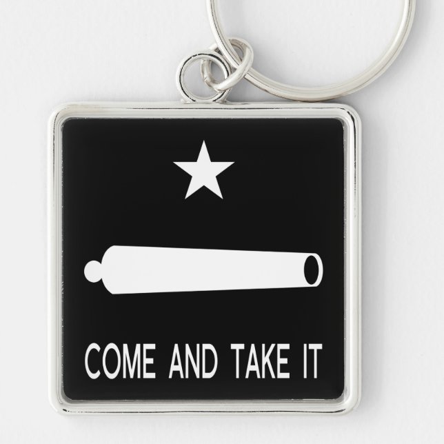 Come and Take It Flag ~ Texas Keychain (Front)