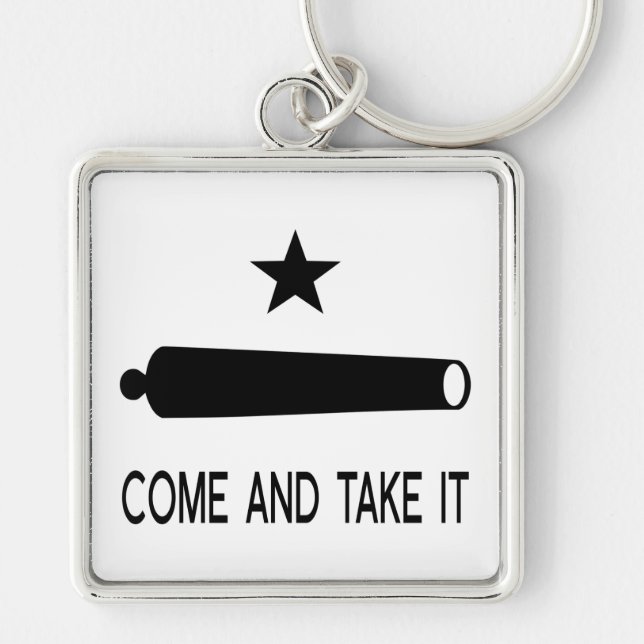 Come and Take It Flag ~ Texas Keychain (Front)