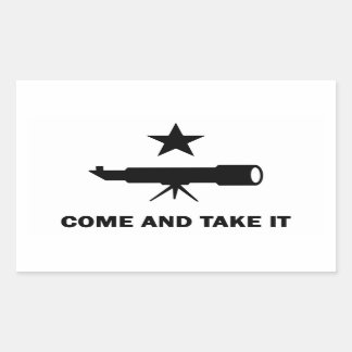 "Come and Take It" for Scientists Rectangular Sticker
