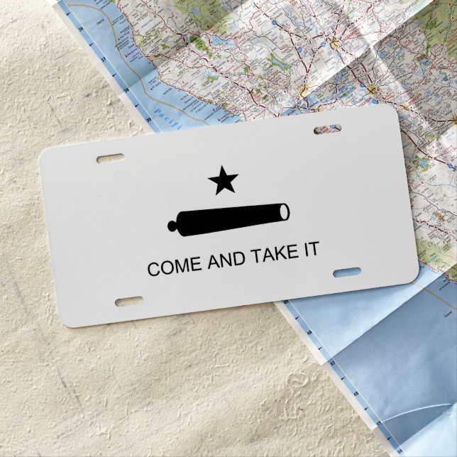Come And Take It License Plate (In Situ)
