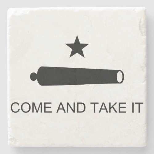 Come and Take It Stone Coaster