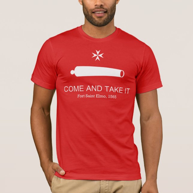 Come and take it - T-Shirt (Front)