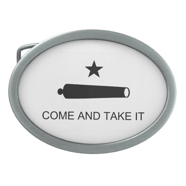 Come And Take It Texas Flag Battle of Gonzales Belt Buckle (Front)