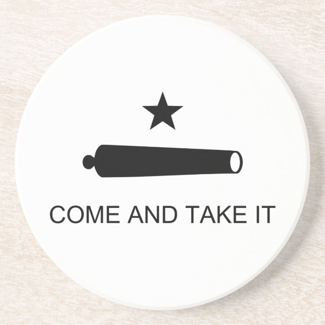 Come And Take It Texas Flag Battle of Gonzales Drink Coaster (Front)