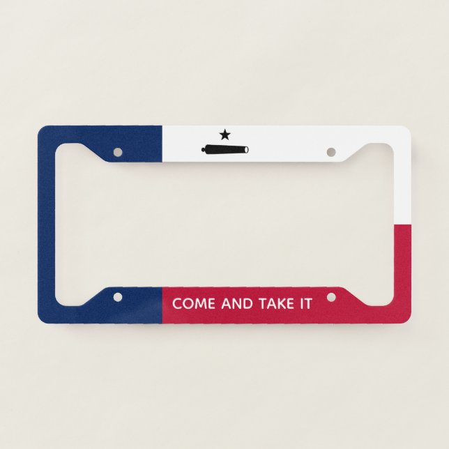 Come and Take it - Texas flag License Plate Frame (Front)