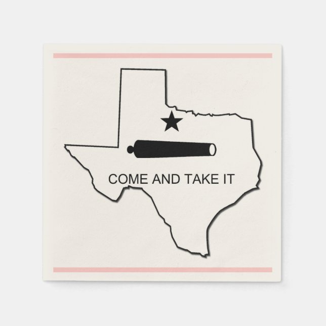 COME AND TAKE IT - TEXAS PAPER NAPKINS (Front)