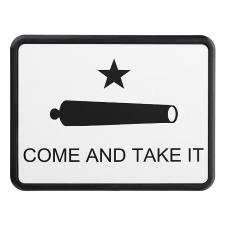 Come And Take It Tow Hitch Cover