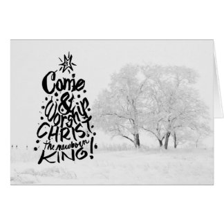 Come and Worship Christ the Newborn King Cards