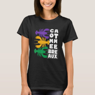 Come At Me Breaux Louisiana Crawfish Season T-Shirt