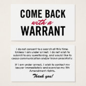 Come Back With A Warrant (Front & Back)