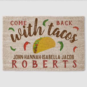 Come Back with Tacos Funny Personalized Name Fiber Doormat