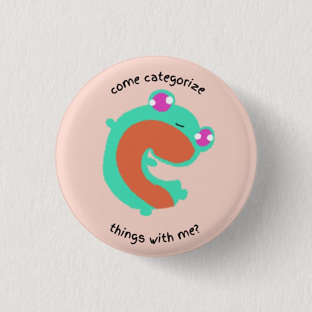 come categorize things with me button (Front)
