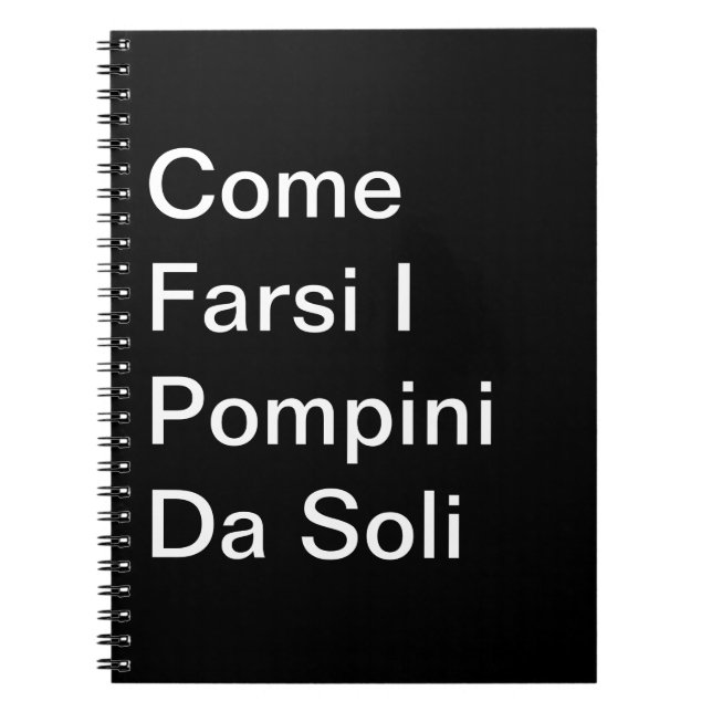 Come Farsi I Pompini Da Soli: Taccuino Notebook (Front)