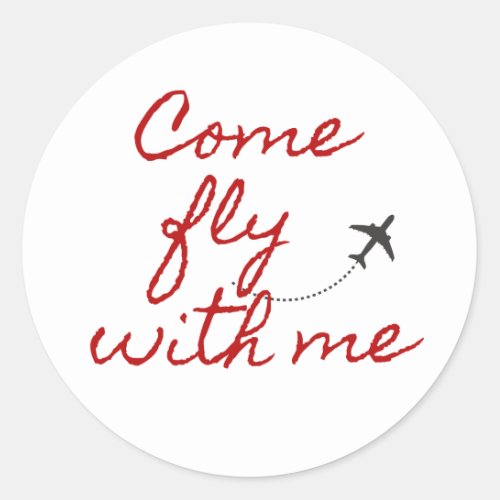 Come fly with me redwhite minimalist sticker