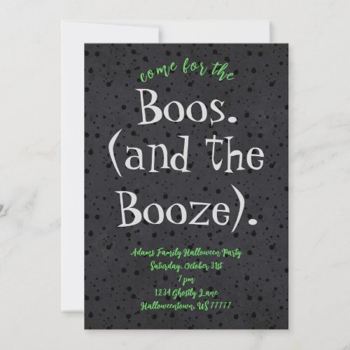 Come for the Boos and Booze Adult Halloween Party  Invitation