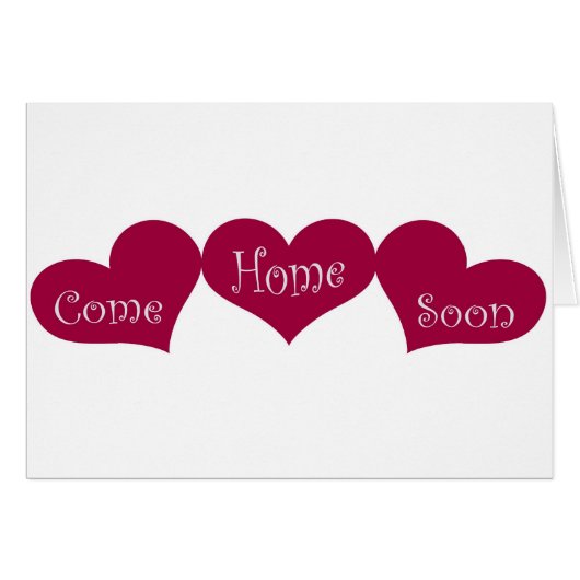 Come Home Soon Cards (Front Horizontal)