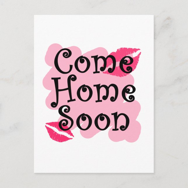 come home soon postcard (Front)