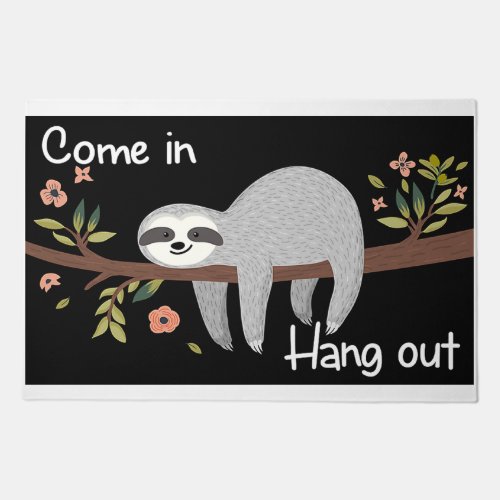 Come In Hang Out Sloth Lover Doormat