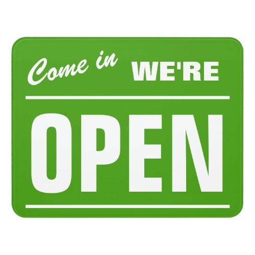 Come in We are open custom acrylic door sign
