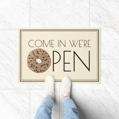 Come in Were Open Everything Bagel Bakery Cafe Doormat