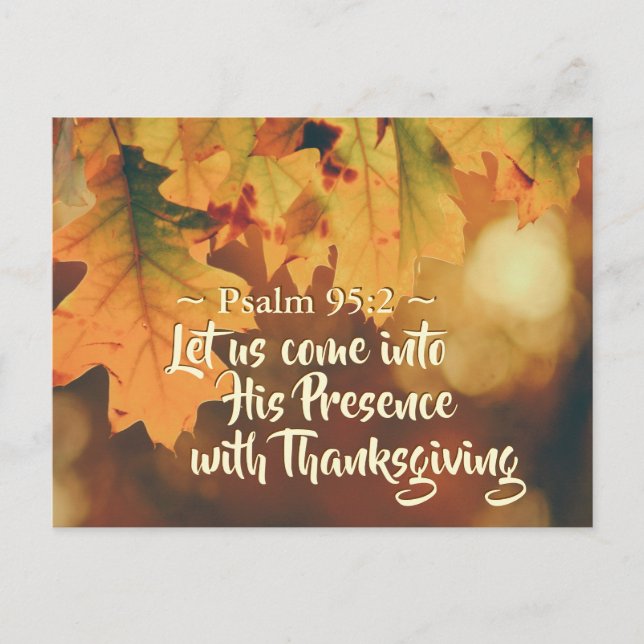 Come into His Presence with Thanksgiving, Bible Postcard (Front)