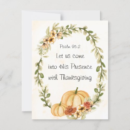 Come Into His Presence With Thanksgiving Flat Card