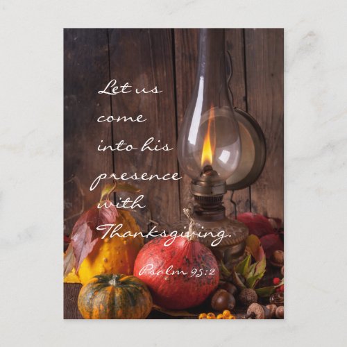 Come into His Presence with Thanksgiving Psalm 95 Holiday Postcard