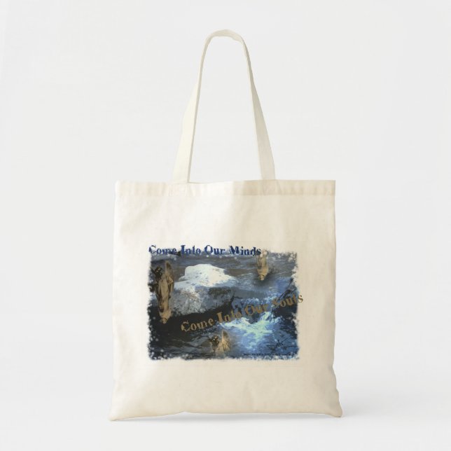 come into our minds come into our souls tote bag (Front)