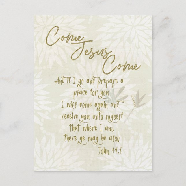 Come, Jesus, Come with KJV Scripture Postcard (Front)
