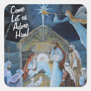 Come let us Adore Him!, Christmas Nativity Square Sticker