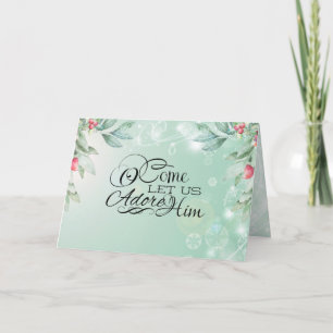 Come Let us Adore Him Matthew 2:2 Bible Christmas Holiday Card
