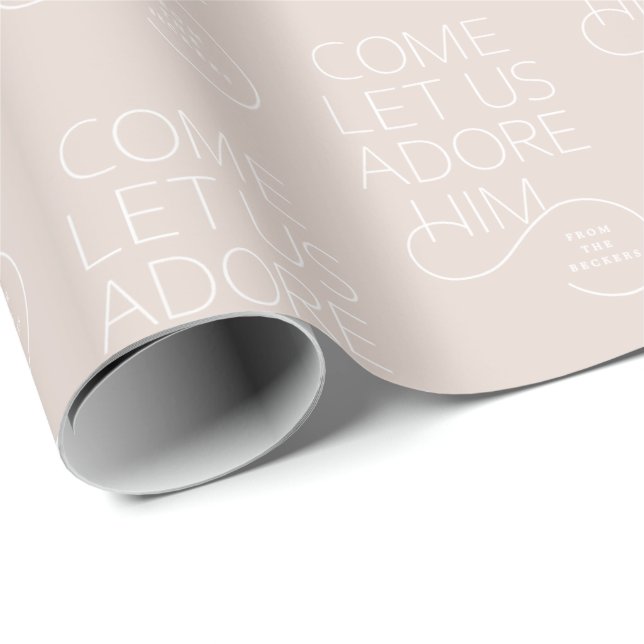 Come Let Us Adore Him typography Christmas design Wrapping Paper (Roll Corner)