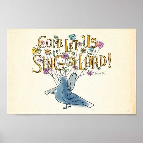 Come Let Us Sing to the Lord Poster