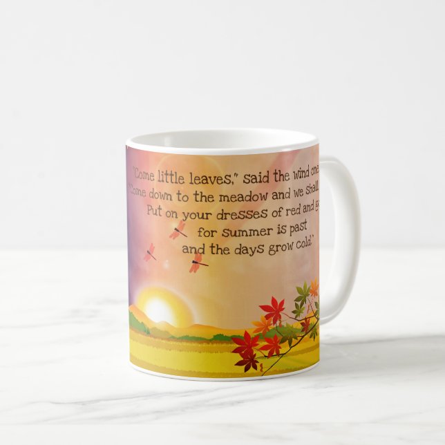 Come Little Leaves Verse Coffee Mug (Front Right)