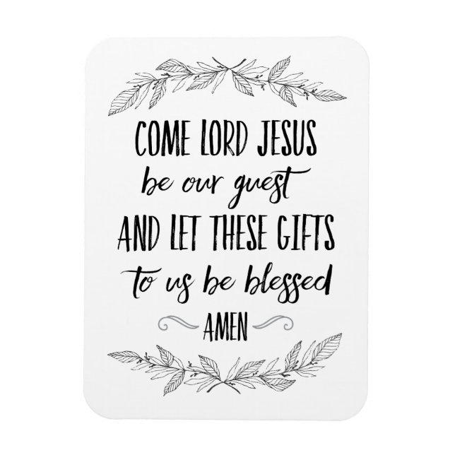 Come Lord Jesus Be Our Guest Prayer Wall Art Magnet (Vertical)