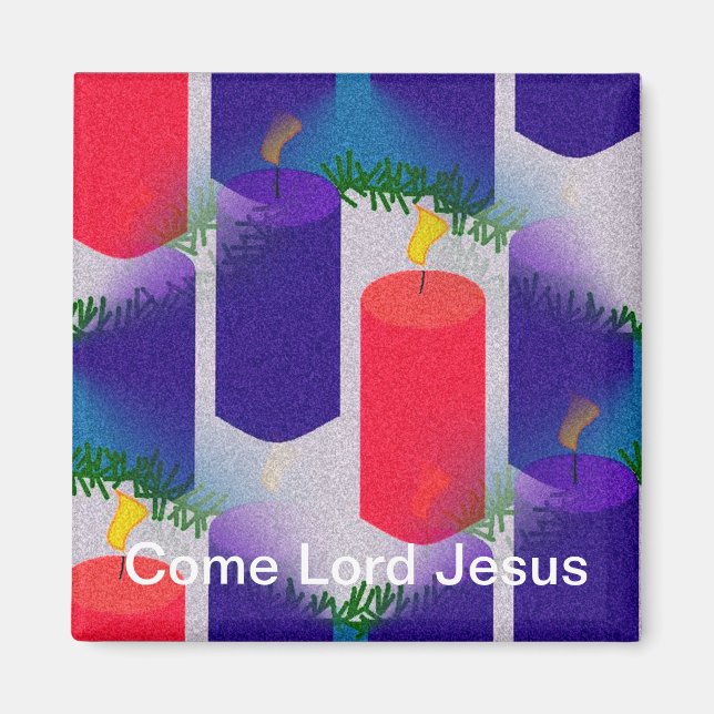 Come Lord Jesus Magnet (Front)