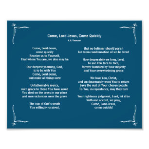 Come Lord Jesus Poem Photo Print