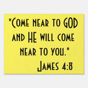 "Come Near to God" Inspirational Yard Sign
