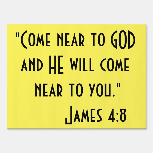 "Come Near to God" Inspirational Yard Sign (Front)