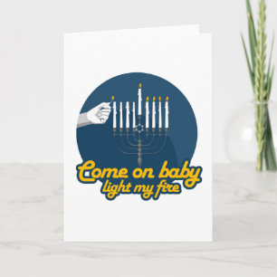 COME ON BABY LIGHT MY MENORAH -.png Holiday Card