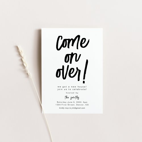Come On Over Housewarming Party Invitation