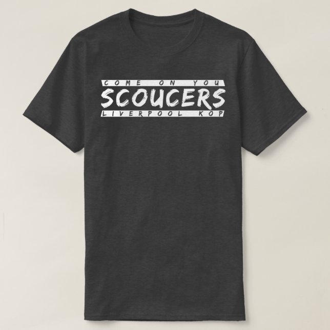 COME ON YOU SCOUSERS T-Shirt (Design Front)