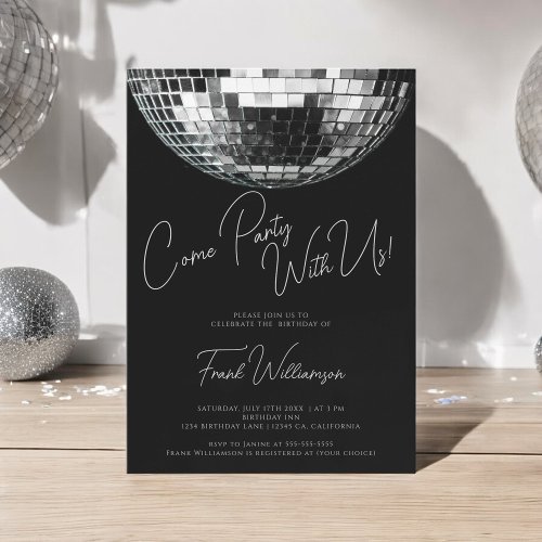 Come party black modern disco ball birthday  invitation