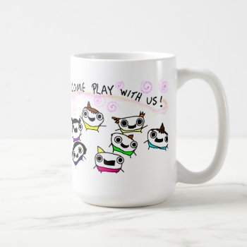 "come Play With Us" Mug by ickybana5 at Zazzle