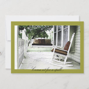 Come Sit for a Spell - Housewarming Invites
