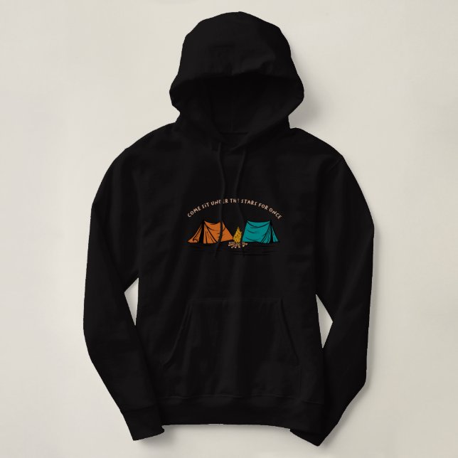 Come Sit Under The Stars For Once Hoodie (Design Front)